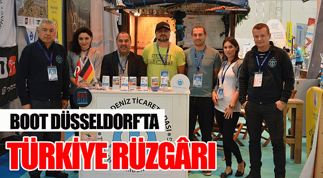 BOOT DÜSSELDORF’TA TÜRKİYE RÜZGÂRI