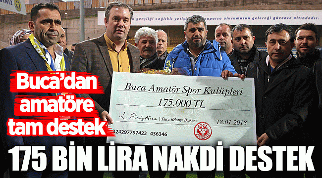Buca’dan amatöre tam destek