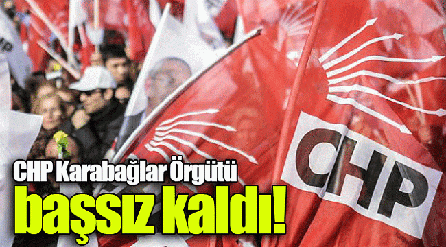 CHP Karabağlar Örgütü başsız kaldı!