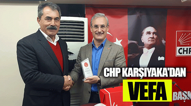 CHP KARŞIYAKA'DAN VEFA