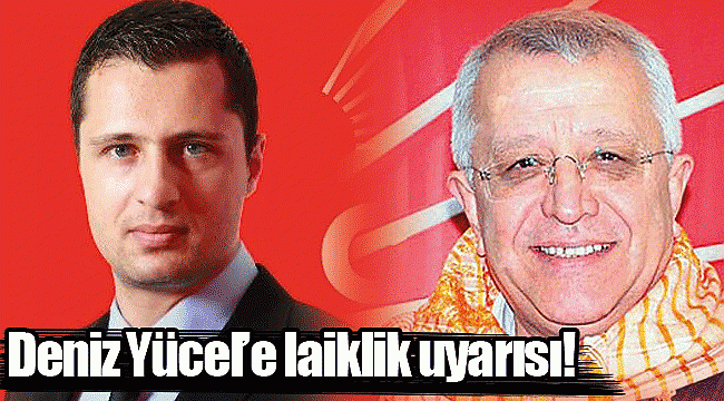 Deniz Yücel'e laiklik uyarısı!