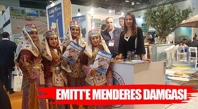 EMITT’e Menderes Damgası