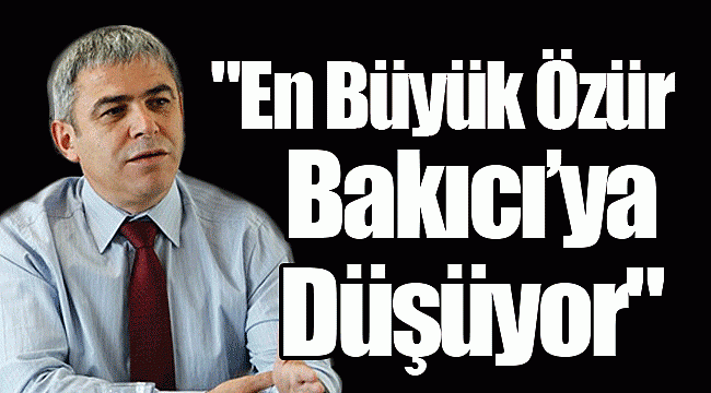 "En Büyük Özür Bakıcı'ya Düşüyor"