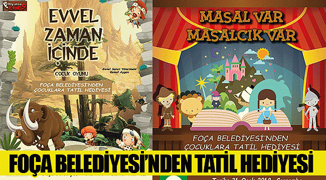 FOÇA BELEDİYESİ’NDEN TATİL HEDİYESİ