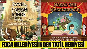 FOÇA BELEDİYESİ’NDEN TATİL HEDİYESİ