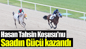 Hasan Tahsin Koşusu'nu Saadın Gücü kazandı