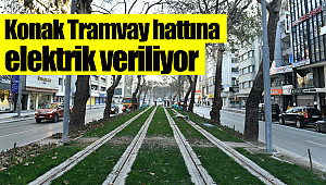 Konak Tramvay hattına elektrik veriliyor