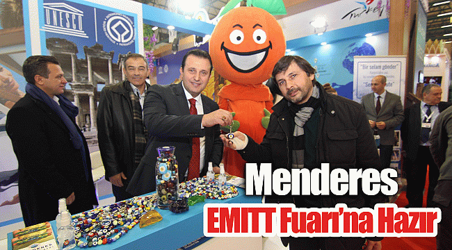 Menderes EMITT Fuarı’na Hazır