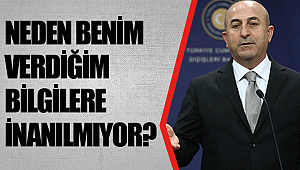 Neden benim verdiğim bilgilere inanılmıyor?