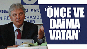 Önce ve daima Vatan