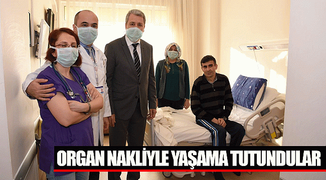 Organ nakliyle yaşama tutundular