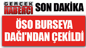 ÖSO Burseya Dağı'ndan çekildi