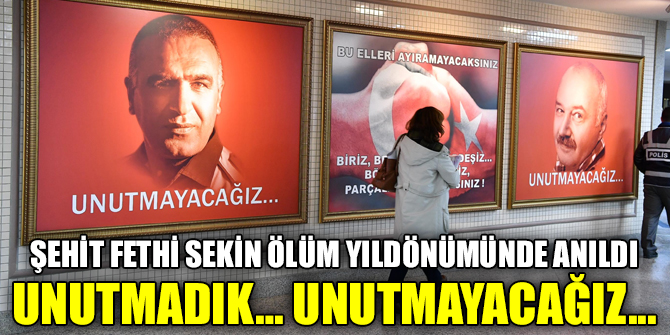 Şehit Fethi Sekin ölüm yıldönümünde anıldı