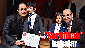 "Sertifikalı" babalar