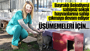 Üşümemeleri için…