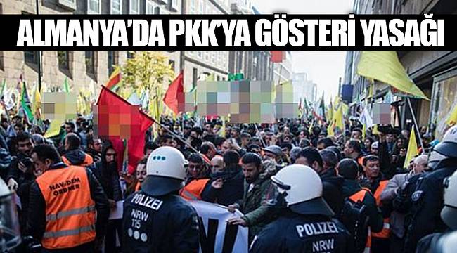 Almanya'da PKK'ya gösteri yasağı