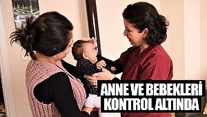 Anne ve bebekleri kontrol altında