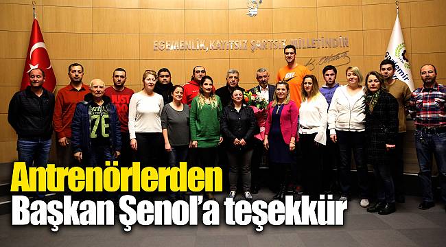Antrenörlerden Başkan Şenol’a teşekkür