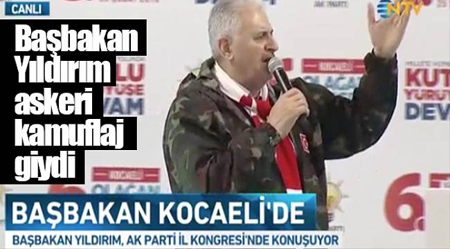 Başbakan Yıldırım  askeri kamuflaj giydi
