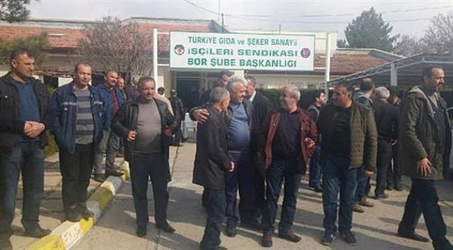 Bor Şeker Fabrikası işçileri: Sonuna kadar direneceğiz