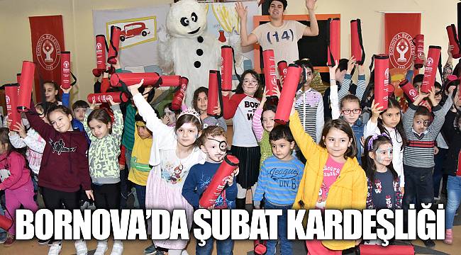 Bornova’da Şubat kardeşliği