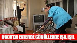 Buca’da evlerde gönüllerde ışıl ışıl