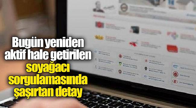 Bugün yeniden aktif hale getirilen soyağacı sorgulamasında şaşırtan detay
