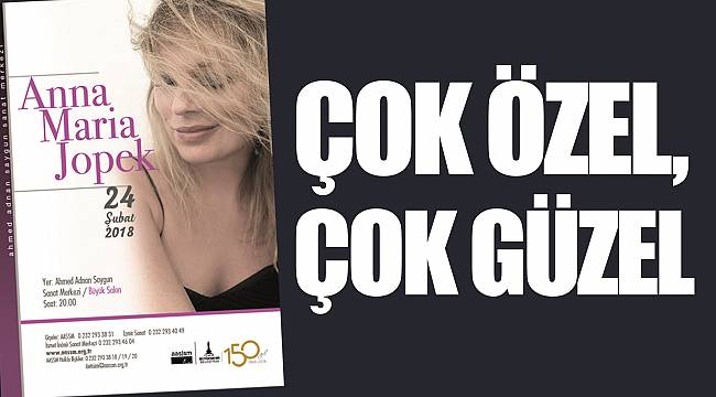 Çok özel, çok güzel          