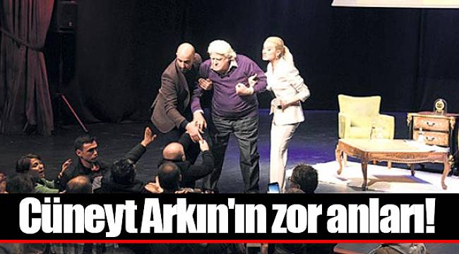 Cüneyt Arkın'ın zor anları!