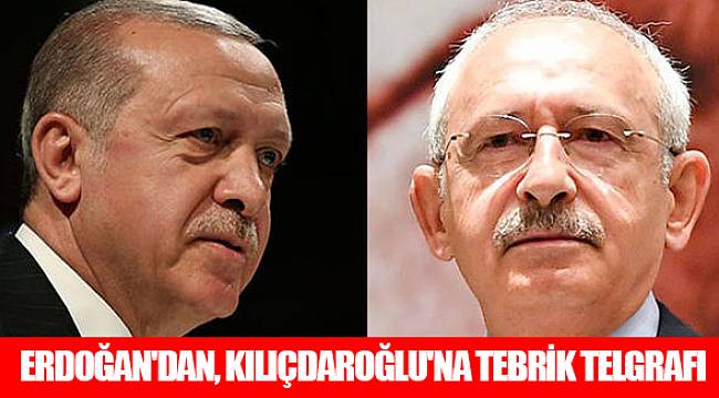 Erdoğan'dan, Kılıçdaroğlu'na tebrik telgrafı