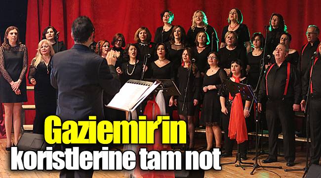 Gaziemir’in koristlerine tam not