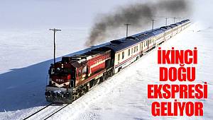 İkinci Doğu Ekspresi Geliyor