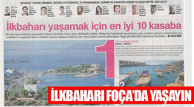 İLKBAHARI FOÇA’DA YAŞAYIN