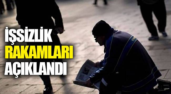 İşsizlik rakamları açıklandı