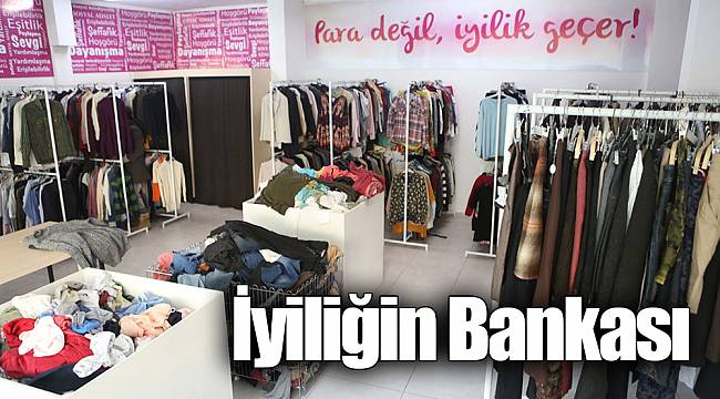 İyiliğin Bankası