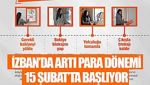 İZBAN'DA ARTI PARA DÖNEMİ 15 ŞUBAT'TA BAŞLIYOR