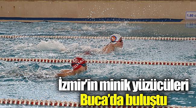 İzmir’in minik yüzücüleri Buca’da buluştu