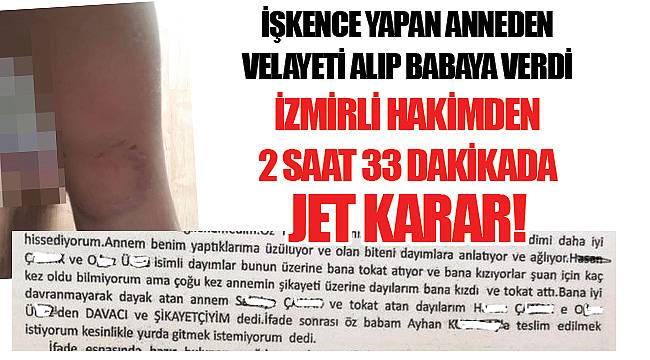 İZMİRLİ HAKİMDEN 2 SAAT 33 DAKİKADA JET KARAR'