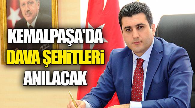 Kemalpaşa'da dava şehitleri anılacak