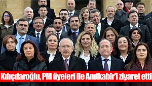 Kılıçdaroğlu, PM üyeleri ile Anıtkabir'i ziyaret etti