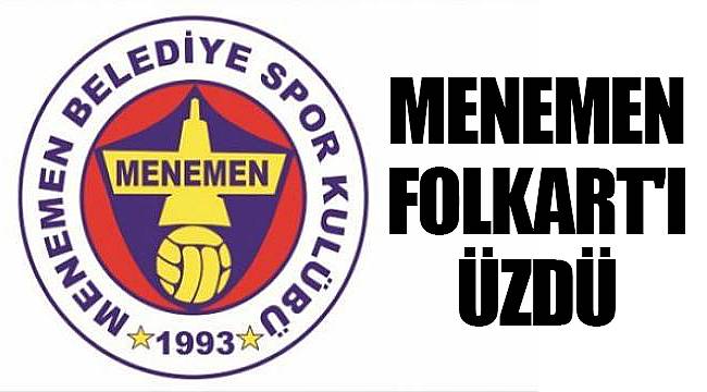 MENEMEN FOLKART'I ÜZDÜ