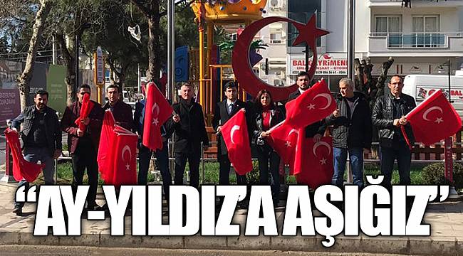 MHP Menderes İlçe Başkanlığı Ay-Yıldız'a Aşığız