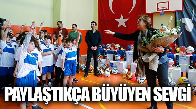 Paylaştıkça büyüyen sevgi