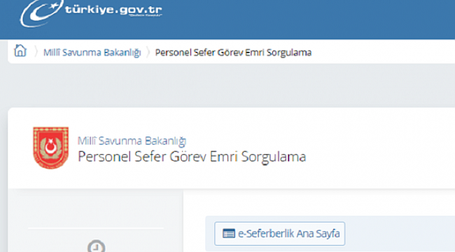 Sefer görev emri nasıl sorgulanır – E-Devlet çöktü