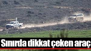 Sınırda dikkat çeken araç