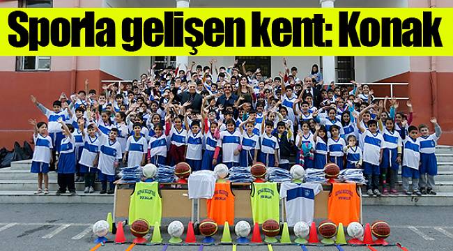 Sporla gelişen kent: Konak