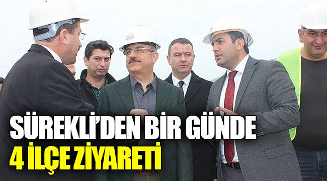 SÜREKLİ’DEN BİR GÜNDE 4 İLÇE ZİYARETİ