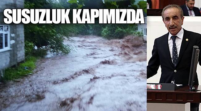 SUSUZLUK KAPIMIZDA