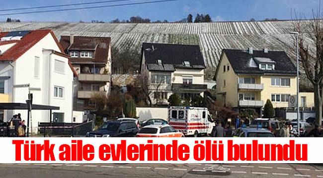 Türk aile evlerinde ölü bulundu