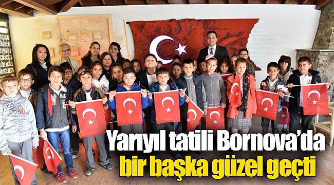 Yarıyıl tatili Bornova’da bir başka güzel geçti